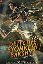 Watch Detective Byomkesh Bakshy! Zoechip