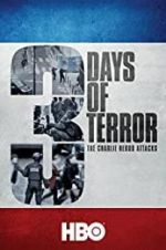 Watch Three Days of Terror: The Charlie Hebdo Attacks Zoechip