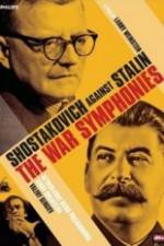Watch The War Symphonies Shostakovich Against Stalin Zoechip