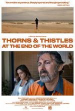Watch Thorns & Thistles at the End of the World Zoechip