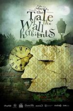 Watch The Tale of the Wall Habitants (Short 2012) Zoechip