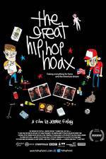 Watch The Great Hip Hop Hoax Zoechip
