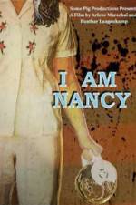 Watch I Am Nancy Zoechip