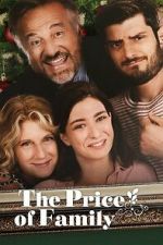 Watch The Price of Family Zoechip