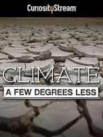 Watch Climate: A Few Degrees Less Zoechip