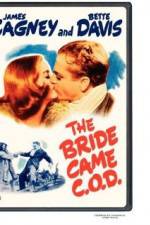 Watch The Bride Came C.O.D. Zoechip