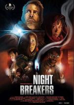 Watch Night Breakers Zoechip