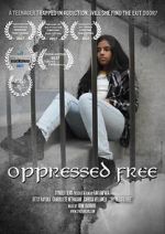 Watch Oppressed Free Zoechip