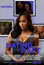 Watch Dating My Past Zoechip