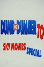 Watch Dumb And Dumber To: Sky Movies Special Zoechip