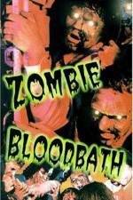 Watch Zombie Bloodbath Zoechip