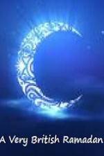 Watch A Very British Ramadan Zoechip