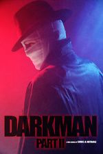 Watch Darkman (Part II) (Short 2020) Zoechip