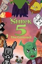 Watch Shrek 5: The Contract - A Fan Made Film Zoechip