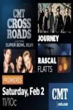 Watch CMT Crossroads Journey and Rascal Flatts Live from Superbowl XLVII Zoechip