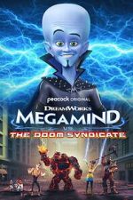 Watch Megamind vs. The Doom Syndicate Zoechip