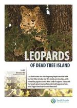 Watch Leopards of Dead Tree Island Zoechip