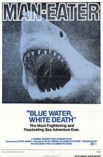 Watch Blue Water, White Death Zoechip