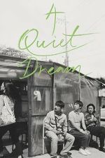Watch A Quiet Dream Zoechip