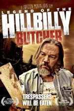Watch Legend of the Hillbilly Butcher Zoechip