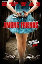 Watch Among Friends Zoechip