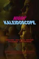 Watch Night Kaleidoscope Zoechip