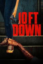 Watch 10 Ft Down Zoechip