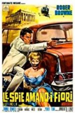 Watch The Spy Who Loved Flowers Zoechip