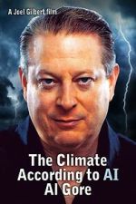 Watch The Climate According to AI Al Gore Zoechip