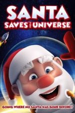 Watch Santa Saves the Universe Zoechip