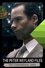 Watch The Peter Weyland Files: TED Conference, 2023 Zoechip