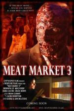 Watch Meat Market 3 Zoechip