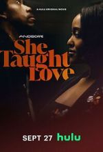Watch She Taught Love Zoechip