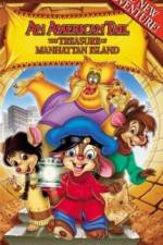 Watch An American Tail The Treasure of Manhattan Island Zoechip