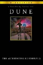 Watch Dune ;The Alternative Edition (Fanedit Zoechip