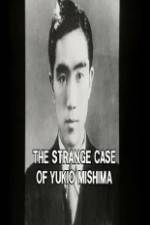 Watch The Strange Case of Yukio Mishima Zoechip
