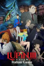 Watch Lupin the Third: Italian Game Zoechip