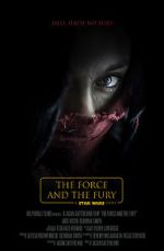Watch Star Wars: The Force and the Fury (Short 2017) Zoechip