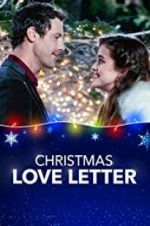 Watch Christmas Love Letter Zoechip