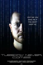 Watch Tuesday Never Comes Zoechip