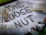 Watch The Loose Nut (Short 1945) Zoechip
