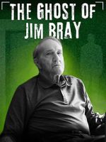Watch The Ghost of Jim Bray Zoechip