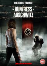 Watch The Huntress of Auschwitz Zoechip