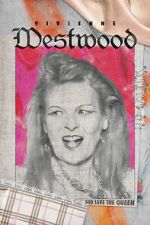Watch Vivienne Westwood: God Save The Queen Zoechip