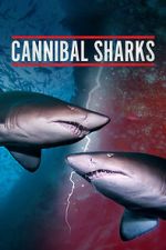 Watch Cannibal Sharks Zoechip