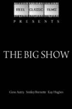 Watch The Big Show Zoechip