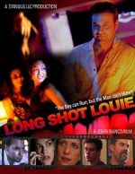 Watch Long Shot Louie Zoechip