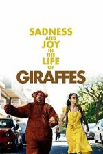 Watch Sadness and Joy in the Life of Giraffes Zoechip