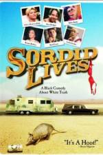 Watch Sordid Lives Zoechip