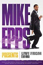Watch Mike Epps Presents: Live from Club Nokia Zoechip